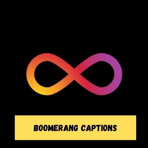 Boomerang Captions
