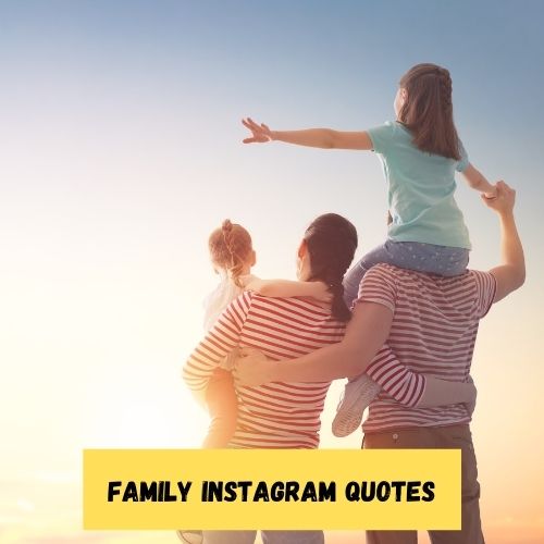 Family Instagram Quotes
