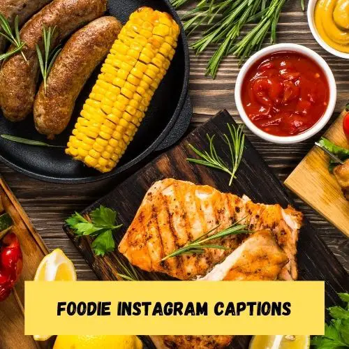 Foodie Instagram Captions