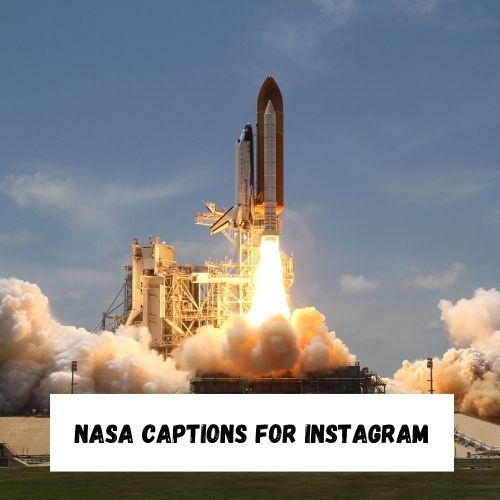 Nasa Captions for Instagram