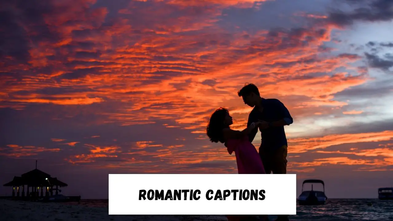 Romantic Captions