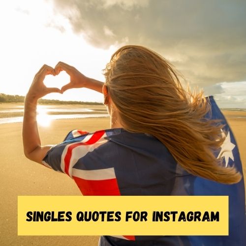 Singles Quotes for Instagram