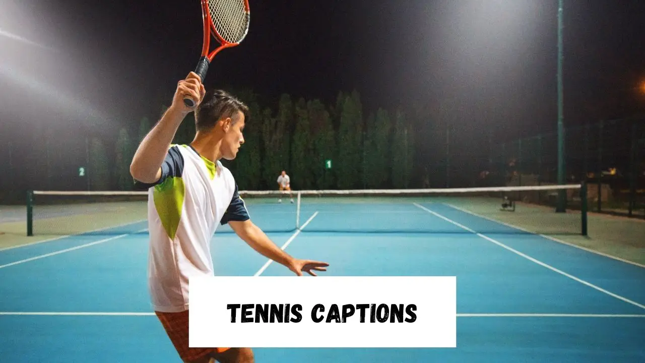 Tennis Captions