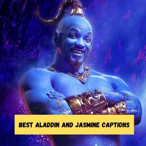 Best Aladdin and Jasmine Captions