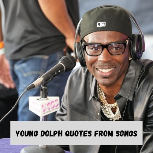 Young Dolph Quotes from Songs
